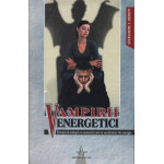 Vampirii energetici -Albert J. Bernstein