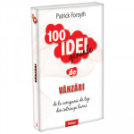 100 Idei Geniale - Vanzari -Patrick Forsyth
