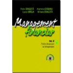 Management financiar.Politici financiare de intreprindere VOL II -Victor Dragota	