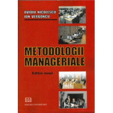 Metodologii manageriale -Ion Verboncu, Ovidiu Nicolescu