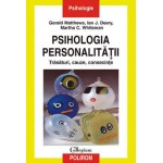Psihologia personalitatii -Matthews Gerald, Deray J Ian, Marta Whiteman