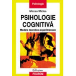 Psihologie cognitiva -Mircea Miclea