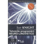 Tehnicile programarii neuro-lingvistice -Sue Knigt