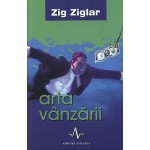 Arta vanzarii	-Zig Ziglar